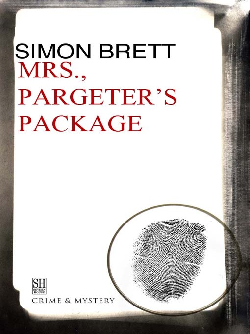 Title details for Mrs. Pargeter's Package by Simon Brett - Available